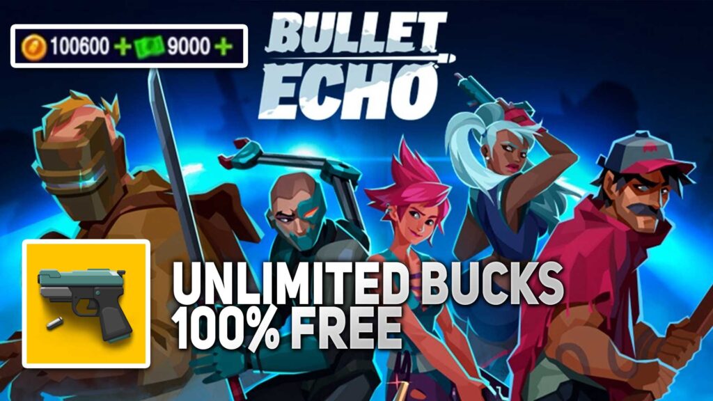 bullet echo free bucks